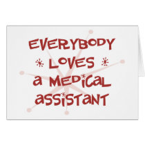 Everybody Loves A Medical Assistant cards