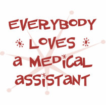 Everybody Loves A Medical Assistant photo sculptures