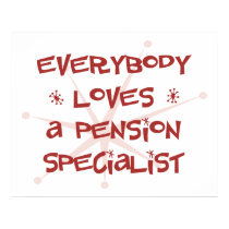 Everybody Loves A Pension Specialist posters by itsallhot Everybody Loves A Pension Specialist posters