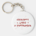Everybody Loves A Sonographer Key Chain