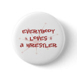 Everybody Loves A Wrestler Pins