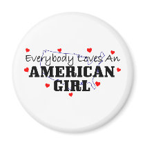 Everybody Loves An American Girl Fridge Magnets