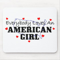 Everybody Loves An American Girl Mouse Pad