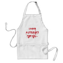 Everybody loves blood aprons