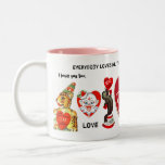 Everybody LOVES me they just don't know it yet! Mug