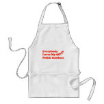 Everybody Loves My Polish Kielbasa Apron