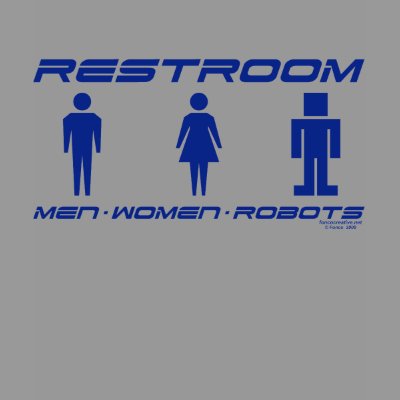 Everybody Loves Robots Restroom Woman's Shirt by foncocreative