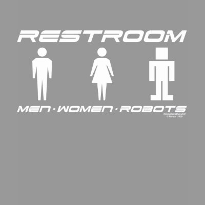 Everybody Loves Robots Restroom Woman's Shirt by foncocreative