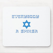 everybody shiksa copy mousepads by dlomer everybody shiksa copy mousepads