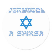 everybody shiksa copy stickers by dlomer everybody shiksa copy stickers