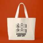 Everybody Shut Up!