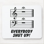 Everybody Shut Up!