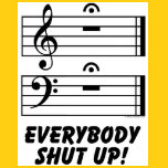 Everybody Shut Up!