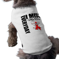 Everyday I Miss My Hero AIDS Pet T Shirt