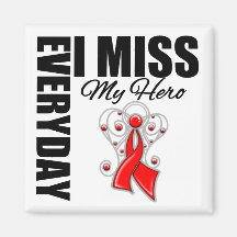 Everyday I Miss My Hero Blood Cancer Refrigerator Magnet