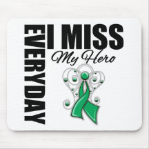 Everyday I Miss My Hero Liver Cancer Mouse Pad