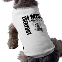 Everyday I Miss My Hero Skin Cancer Dog Shirt