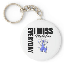 Everyday I Miss My Hero Stomach Cancer Keychains