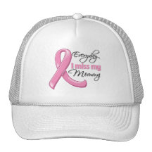 Everyday I Miss My Mommy Breast Cancer Hats