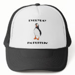 Everyday I'm Pufflin Puffin Bird hats