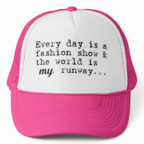 everyday is a fashion show hats