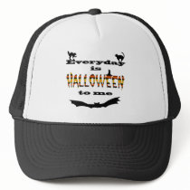 Everyday is Halloween to me hats