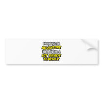 Everyday's An Adventure...1st Grade Teacher bumper stickers