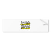 Everyday's An Adventure...Cheer Coach Bumper Stickers
