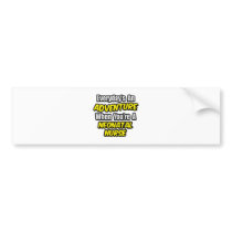 Everyday's An Adventure...Neonatal Nurse bumper stickers