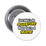 Everyday's An Adventure...Nurse Buttons