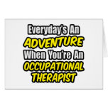 Everyday's An Adventure...Occu Therapist Cards