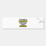 Everyday's An Adventure...Psoriasis Bumper Sticker