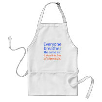 Everyone Breathes the Same Air; Apron