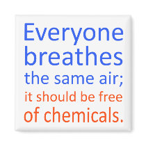 Everyone Breathes the Same Air; Magnets