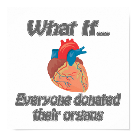 everyone donated organs poster