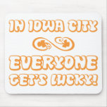 Everyone Gets Lucky in IC Mousepad