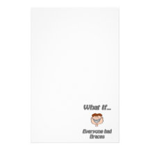 everyone had braces customized stationery