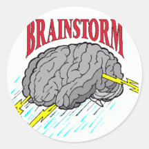 everyone has brainstorms. round sticker