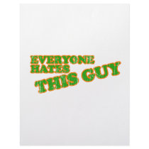 Everyone Hates This Guy Custom Letterhead