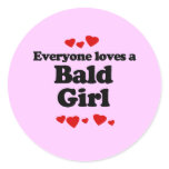Everyone loves a bald girl baby t-shirt sticker