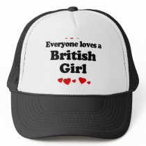 Everyone Loves a British Girl T-shirt Hat