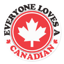 Everyone Loves a Canadian! stickers by visualnewbie Everyone Loves a Canadian! stickers