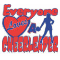 Everyone Loves a Cheerleader t-shirts by teamwear2go Everyone Loves a Cheerleader t-shirts