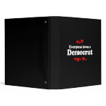 Everyone loves a Democrat - Binders