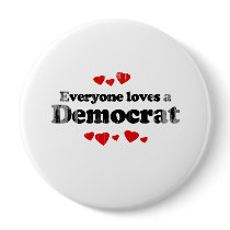 Everyone loves a Democrat Faded.png Pins