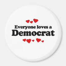 Everyone loves a Democrat Refrigerator Magnets