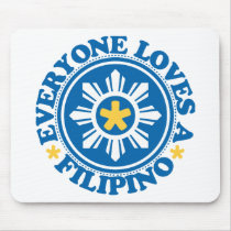 Everyone Loves a Filipino - Blue mousepads by visualnewbie Everyone Loves a Filipino - Blue mousepads