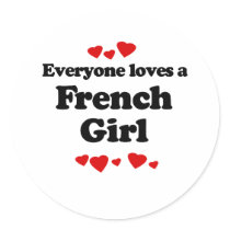 Everyone Loves a French Girl T-shirt Sticker