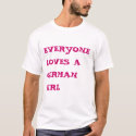 Everyone Loves A German Girl t-shirts by Jenay Everyone Loves A German Girl t-shirts