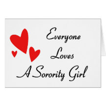 Everyone Loves A Girl Greeting Cards